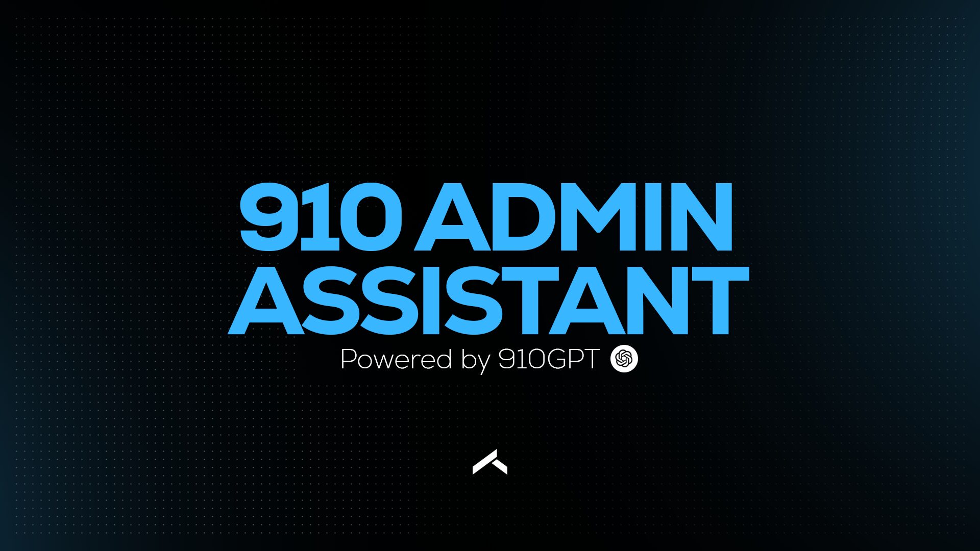 910 Admin Assistant