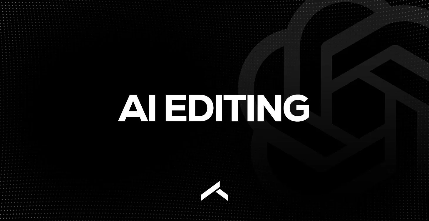 AI Editing